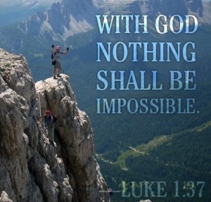 Nada es imposible para Dios frase inglés