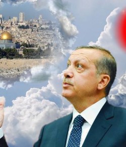 ¡El Sueño de Erdogan!… ¡Ser el Sultán de todo el Mundo Árabe desde Jerusalén!